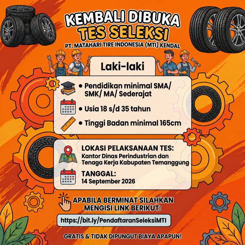 LOWONGAN KERJA PT MATAHARI TIRE INDONESIA (MTI) KENDAL
